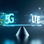 Comparaison 5G et LTE : quel réseau choisir ?